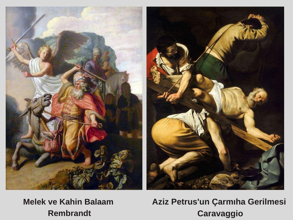 rambrandt, melek ve kahin balaam, caravaggio aziz petrusun çarmıha gerilmesi